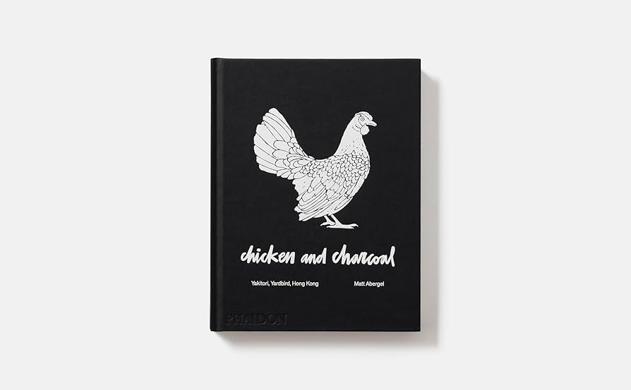 Chicken and Charcoal, cookbook